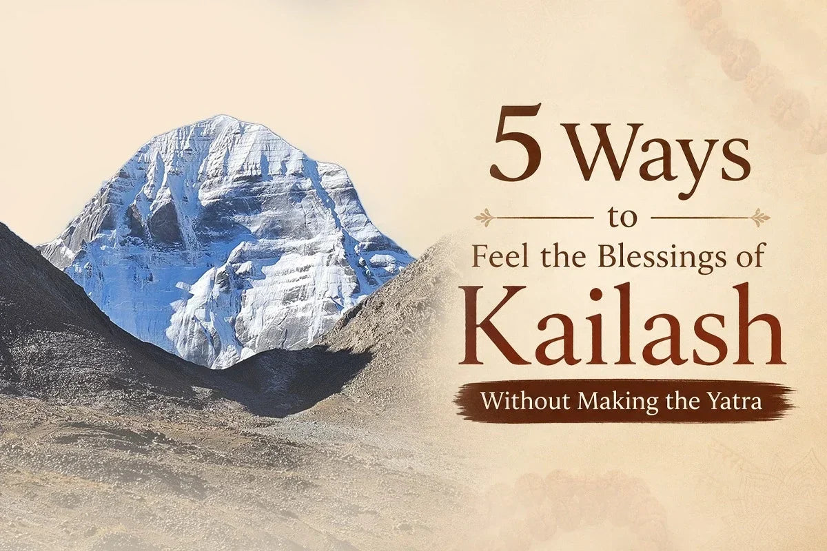 5 ways to feel connected to Kailash without yatra