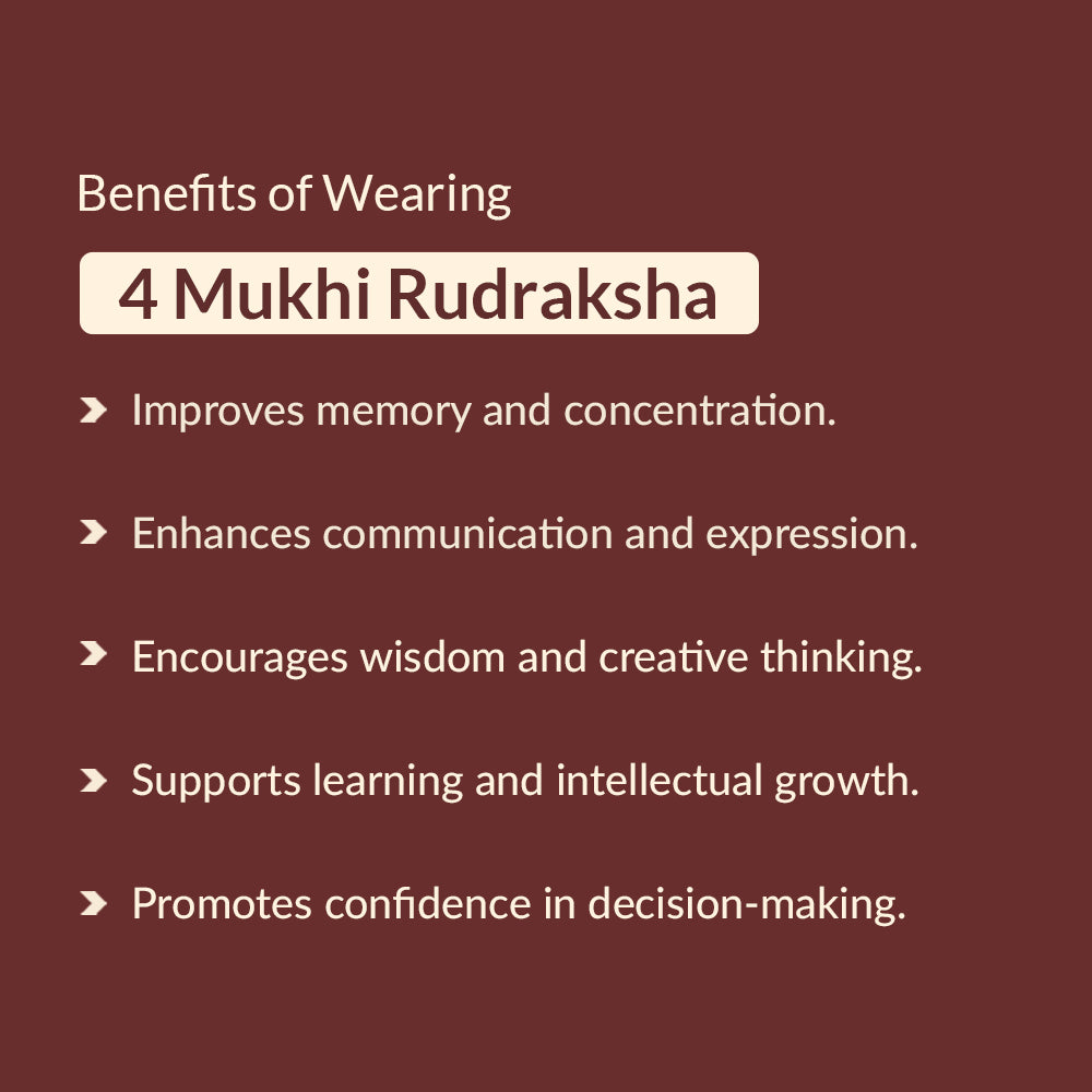 Benefits of 4 mukhi rudraksha